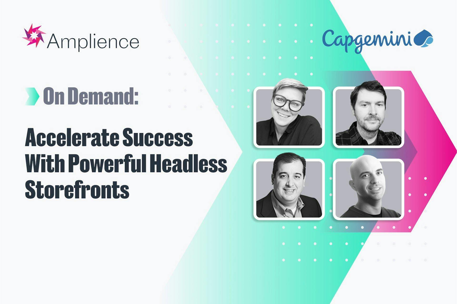 On Demand: Accelerate Success with Powerful Headless Storefronts