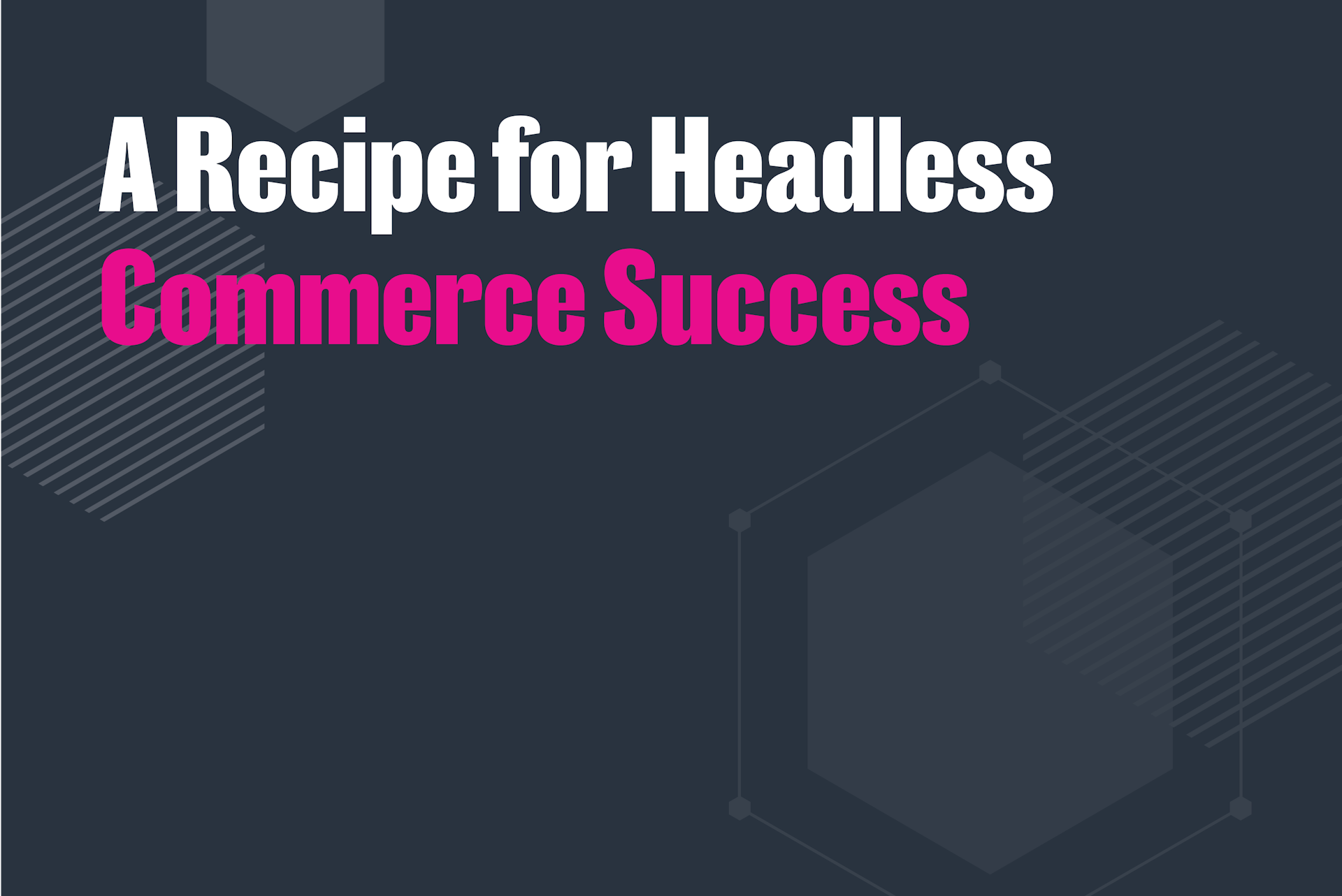 Headless Commerce Webinar with Traeger Grills