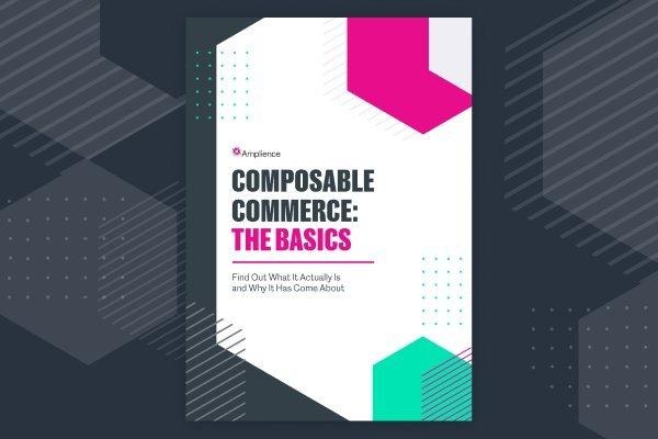 Composable Commerce: The Basics