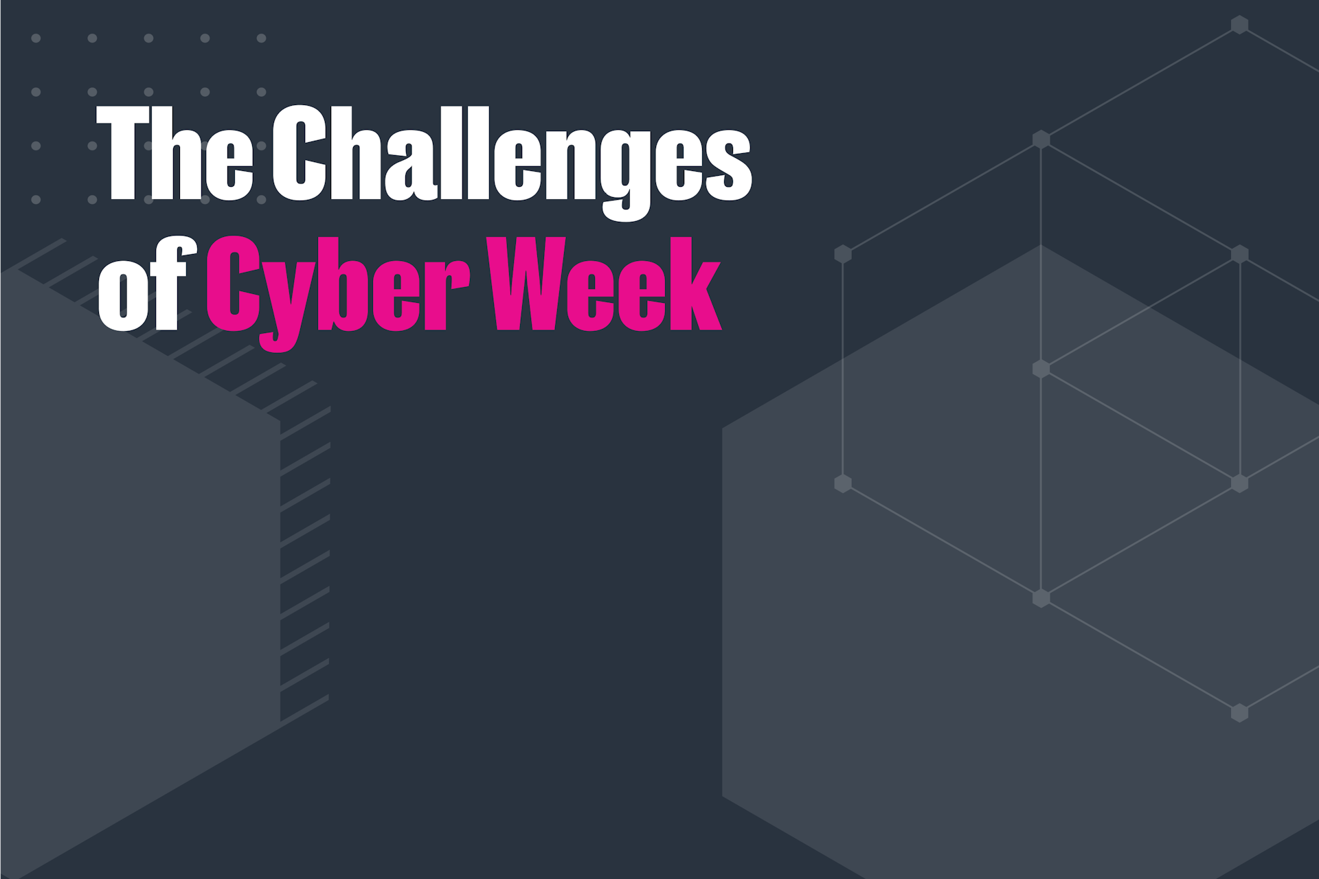 ECommerce Challenges During Cyber Week